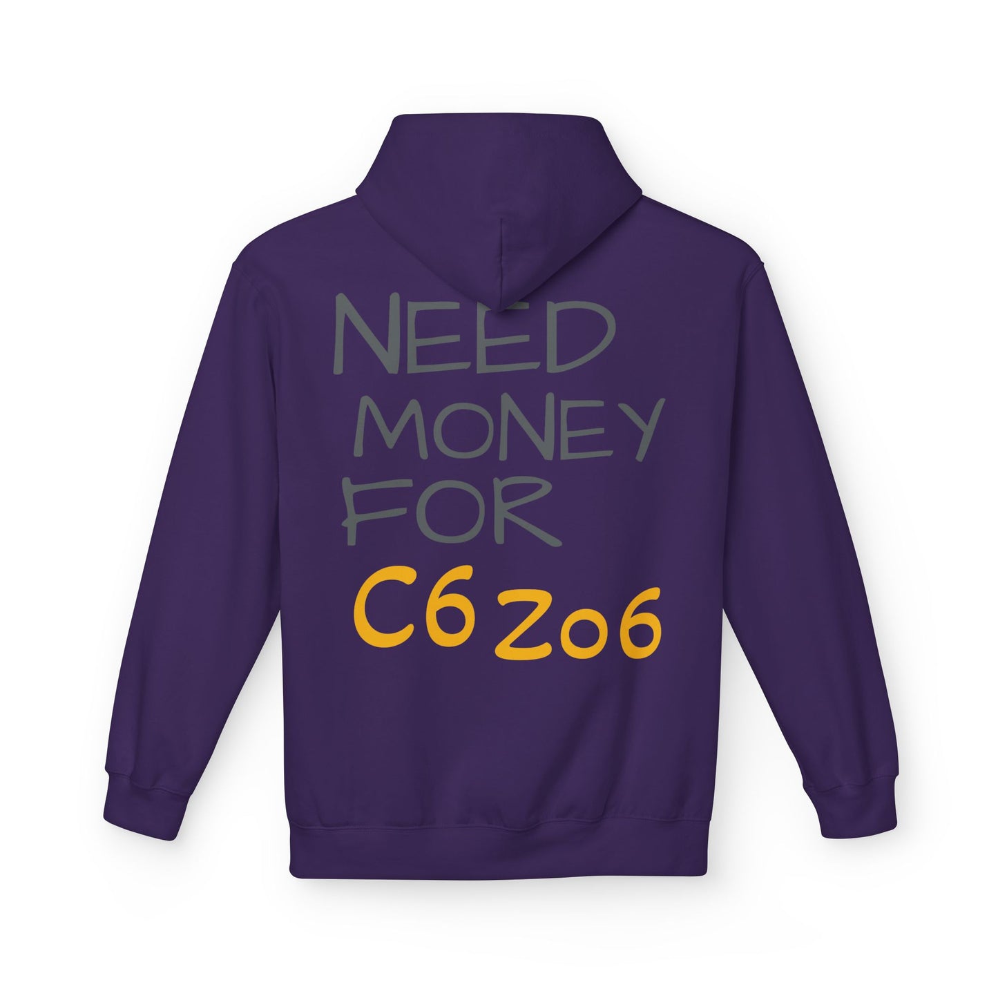 Hustler.co Need Money For C6 Z06 Hoodie..
