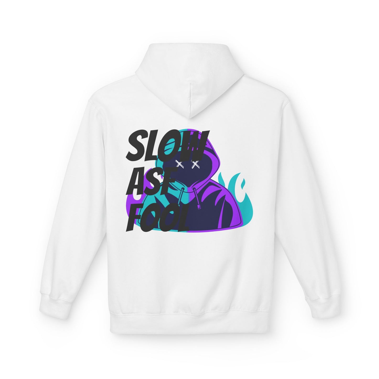 Hustler.co Slow ASF Fool Hoodie..
