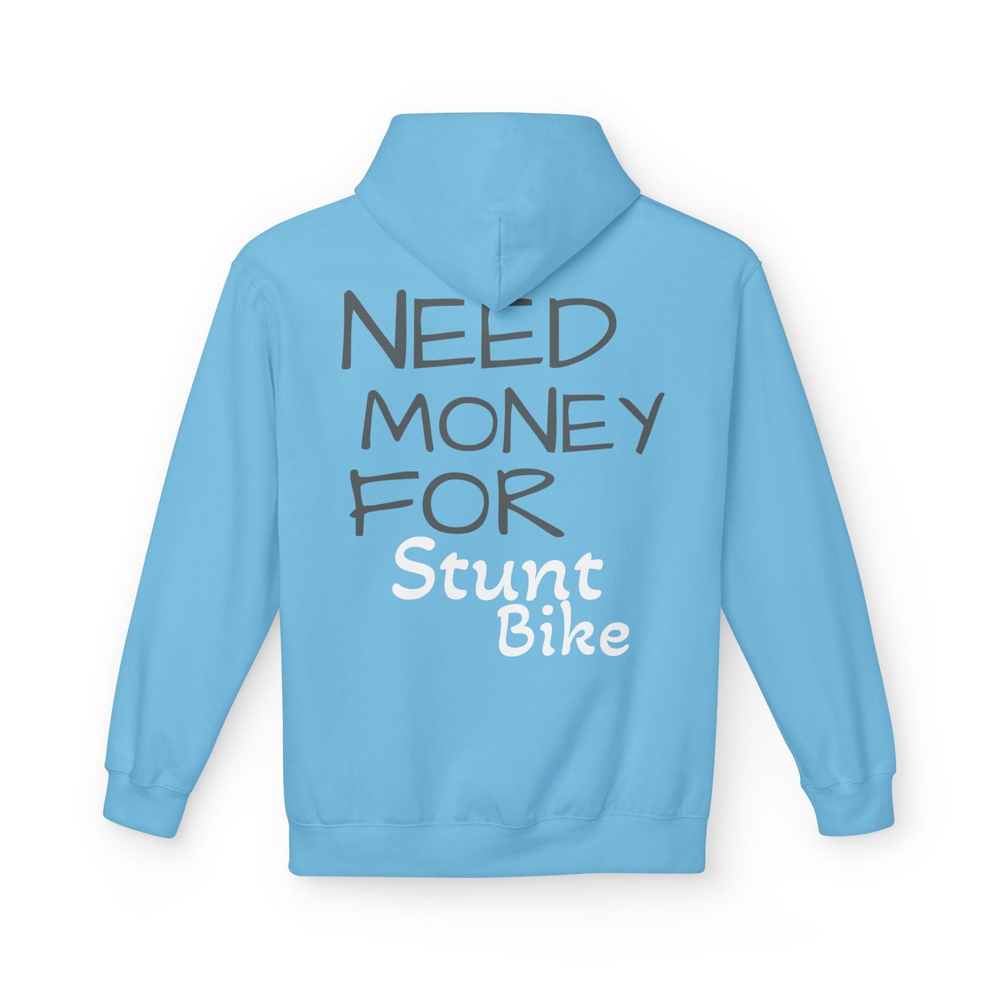 Hustler.co Need Money For Stunt Bike Hoodie..