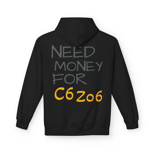 Hustler.co Need Money For C6 Z06 Hoodie..