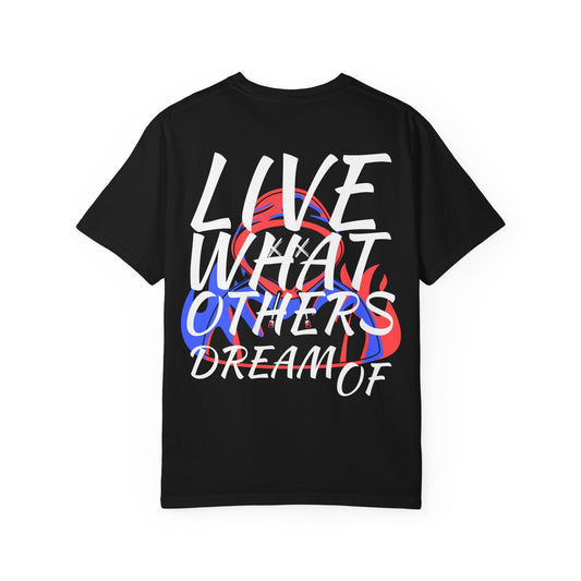 Hustler.co Live What Others Dream of Tshirts..