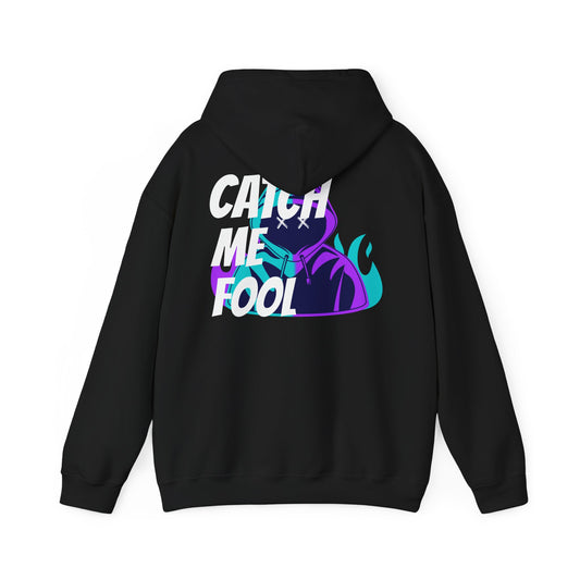 Copy of Hustler.co Catch me Fool hoodie..